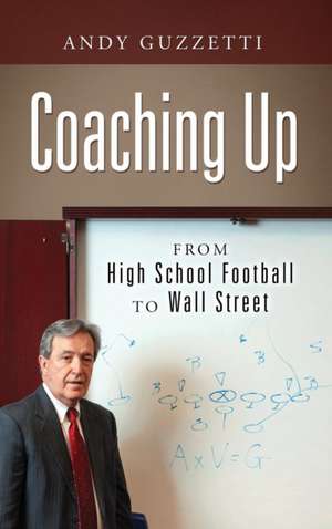 Coaching Up de Andy Guzzetti