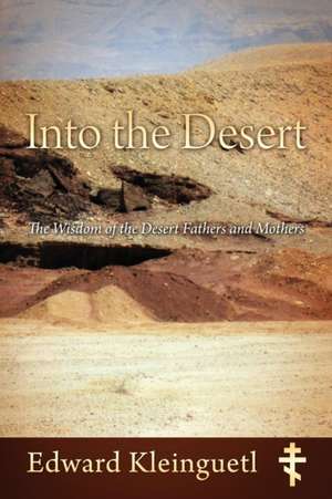 Into the Desert de Edward Kleinguetl