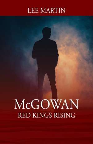 McGowan de Lee Martin
