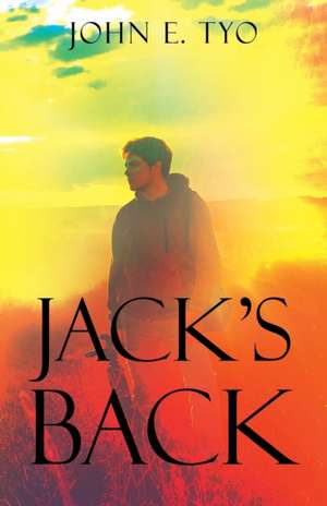 Jack's Back de John E. Tyo