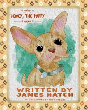 Dewey the Puppy de James Hatch