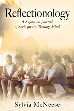 Reflectionology de Sylvia McNeese