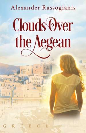 Clouds Over the Aegean de Alexander Rassogianis