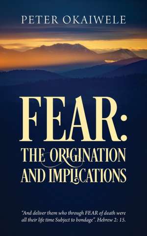 Fear de Peter Okaiwele