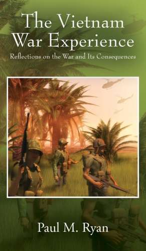 The Vietnam War Experience de Paul M. Ryan