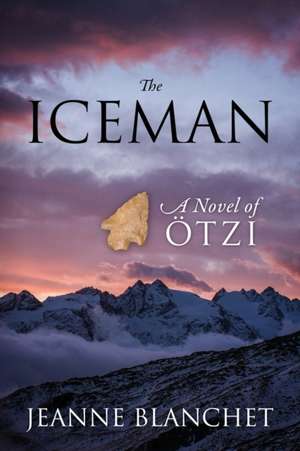 The Iceman de Jeanne Blanchet