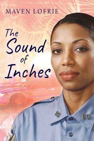 The Sound of Inches de Maven Lofrie