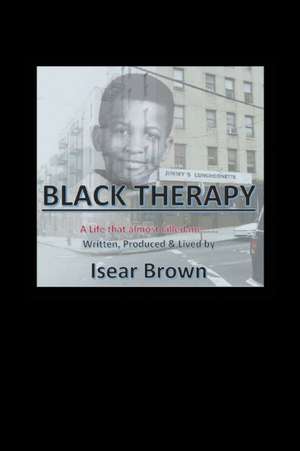 Black Therapy de Isear Brown