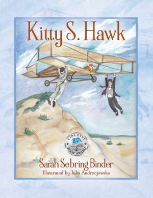 Kitty S. Hawk de Sarah Sebring Binder