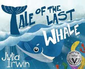 TALE OF THE LAST WHALE