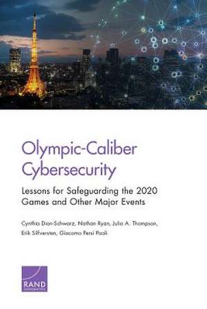 OLYMPIC CALIBER CYBERSECURITY de Giacomo Persi Paoli