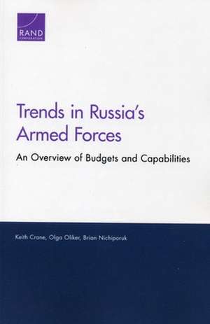 TRENDS IN RUSSIAS ARMED FORCESPB de Brian Nichiporuk