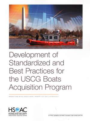 Development of Standardized and Best Practices for the USCG Boats Acquisition Program de Aaron C Davenport