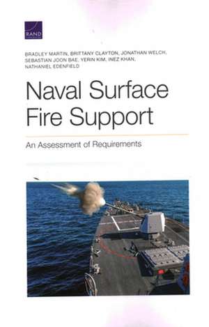 NAVAL SURFACE FIRE SUPPORT ANPB de Jonathan Welch