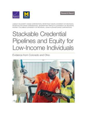 Stackable Credential Pipelines and Equity for Low-Income Individuals de Lindsay Daugherty