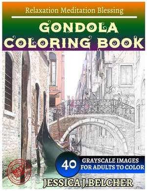 Gondola Coloring Books de Belcher, Jessica