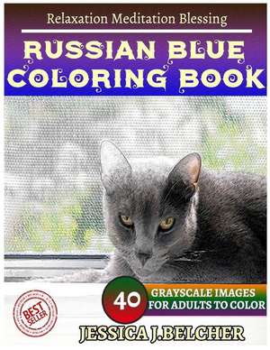 Russian Blue Coloring Books de Belcher, Jessica