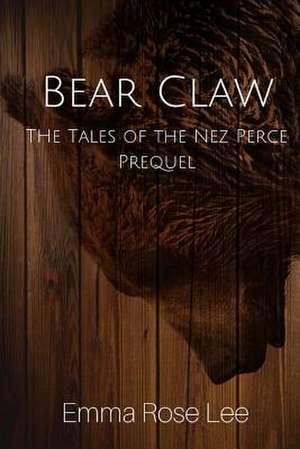 Bear Claw de Emma Rose Lee