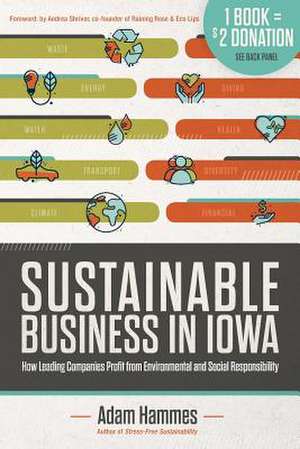 Sustainable Business in Iowa de Hammes, Adam