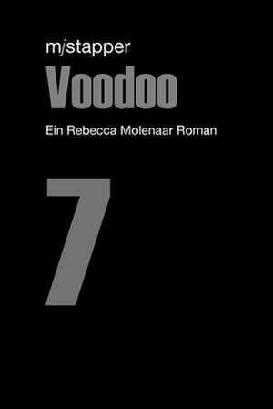 Voodoo de Stapper, M. J.