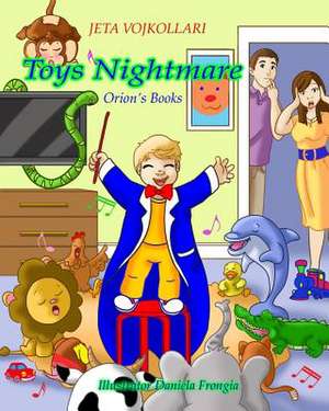 Toys Nightmare de Jeta Vojkollari