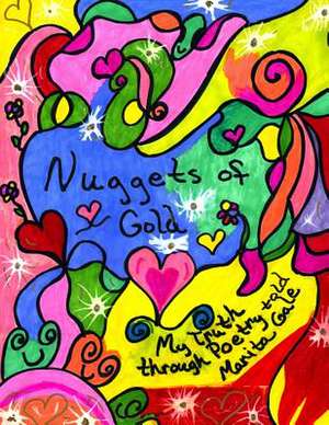 Nuggets of Gold de Marita Gale