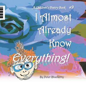 I Almost Already Know Everything de Blueberry