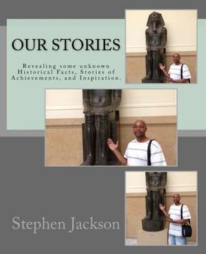 Our Stories de Stephen Jackson