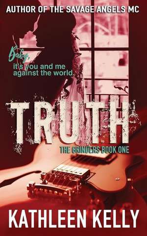 Truth de Kathleen Kelly