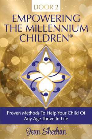 Door 2 - Empowering the Millennium Children de Sheehan, Jean