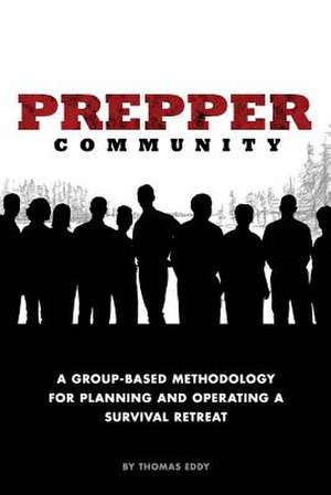 Prepper Community de Thomas Eddy