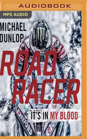 Road Racer de Michael Dunlop