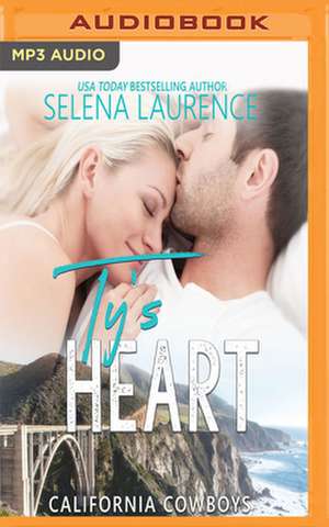 Ty's Heart de Selena Laurence