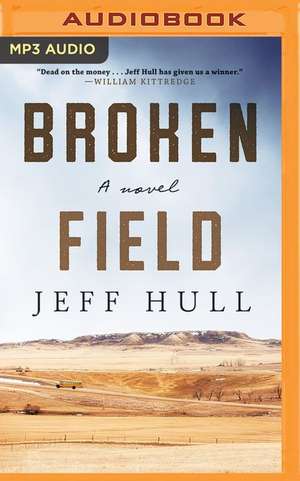 Broken Field de Jeff Hull