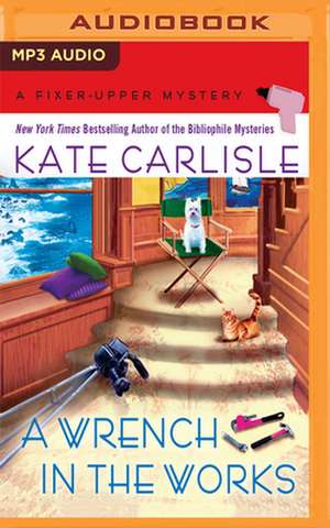 A Wrench in the Works de Kate Carlisle