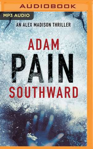 Pain de Adam Southward