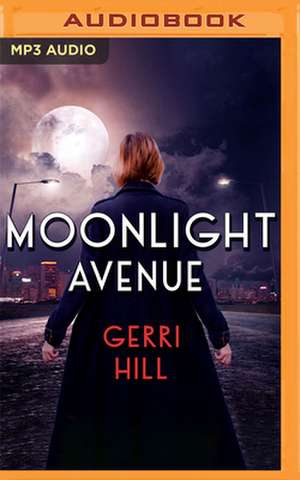 Moonlight Avenue de Gerri Hill