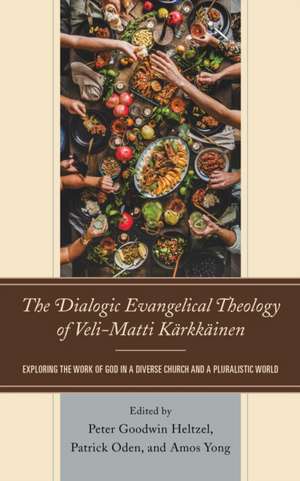 DIALOGIC EVANGELICAL THEOLOGY OF VELIMAT