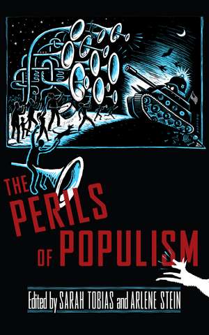 The Perils of Populism de Sarah Tobias