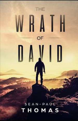 The Wrath of David de Thomas, Sean-Paul