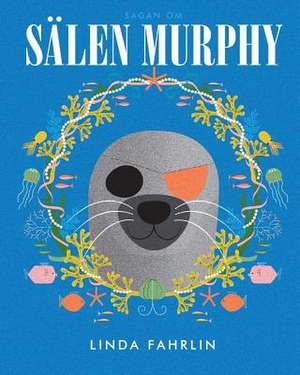 Salen Murphy de Fahrlin, Linda