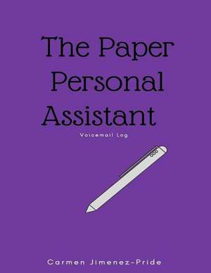 Paper Personal Assistant de Jimenez-Pride, Carmen