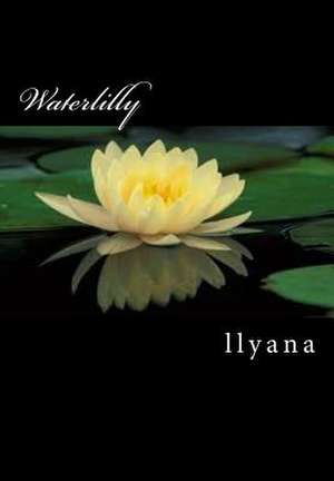 Waterlilly de Puller, Llyana