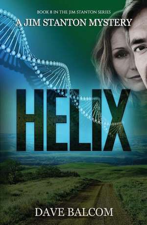 Helix de Dave Balcom