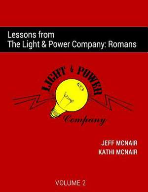 Lessons from the Light & Power Company de Jeff McNair