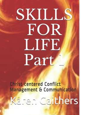 Skills for Life - Part 1 (Student) de Gaithers, Karen