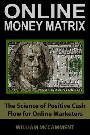 Online Money Matrix de McCamment, William