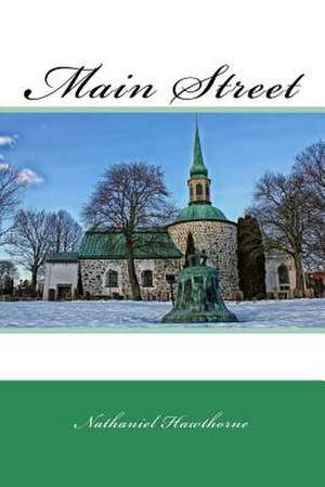 Main Street de Nathaniel Hawthorne