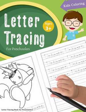 Letter Tracing Book for Preschoolers de Handwriting Workbook