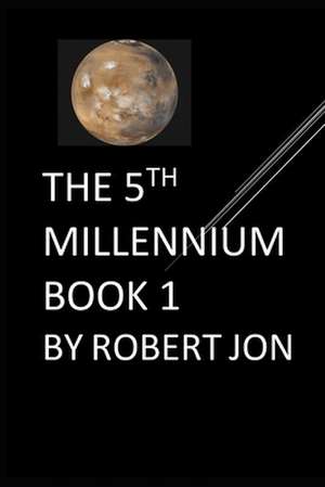Jon, R: 5th Millennium